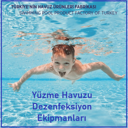 Havuz Dezenfeksiyon Ekipmanları